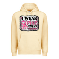 I Wear Pink For My Mom Breast Cancer Awareness Premium Hoodie | Teevron