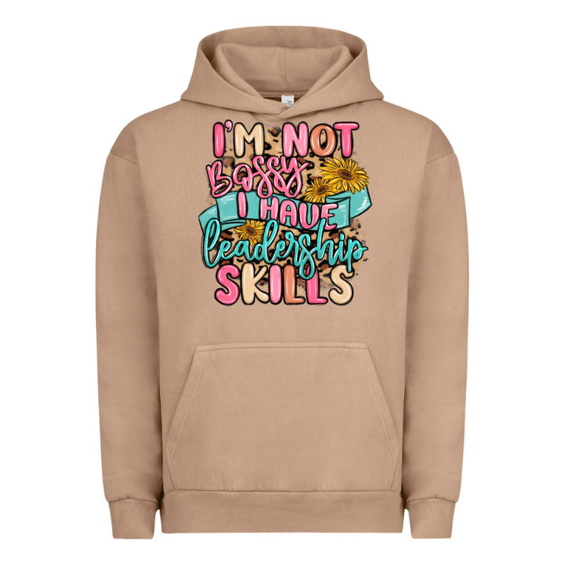 I'm Not Bossy I Just Have Leadership Skills Urban Hoodie by MaliasSmallBusiness | Teevron