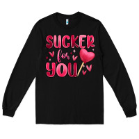 Black sucker for you Long Sleeve Tee - MaliasSmallBusiness
