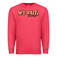 Cardinal we out teacher Premium Sweatshirt - JahusDesignShop
