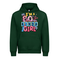 Forest Green i'm a 80's kinda girl Urban Hoodie - MaliasSmallBusiness