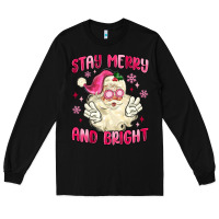 Black stay merry and bright Long Sleeve Tee - MaliasSmallBusiness
