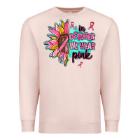 Pale Pink sunflower in october we wear pink Premium Sweatshirt - AdoDesignShop