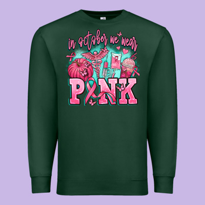 In October We Wear Pink Premium Sweatshirt Designed By Adodesignshop