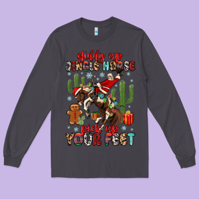 Long Sleeve Tee giddy up jingle horse pick up your feet