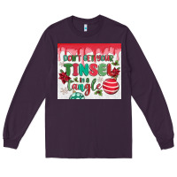 Plum don't get your tinsel in a tangle Long Sleeve Tee - MaliasSmallBusiness