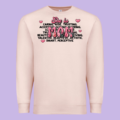 She Is Mom Compliment Words Premium Sweatshirt Designed By Jahusdesignshop