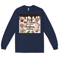 Navy i just want to drink hot cocoa Long Sleeve Tee - MaliasSmallBusiness