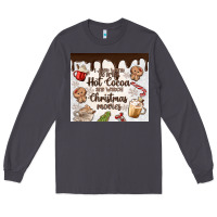 Smoke i just want to drink hot cocoa Long Sleeve Tee - MaliasSmallBusiness
