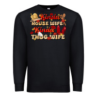 Black kinda house wife kinda thug wife Premium Sweatshirt - JahusDesignShop