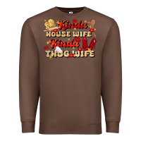 Chestnut kinda house wife kinda thug wife Premium Sweatshirt - JahusDesignShop