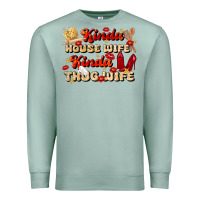 Seafoam kinda house wife kinda thug wife Premium Sweatshirt - JahusDesignShop