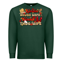 Sports Green kinda house wife kinda thug wife Premium Sweatshirt - JahusDesignShop