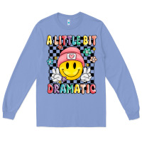 Colony Blue a little bit dramatic Long Sleeve Tee - MaliasSmallBusiness