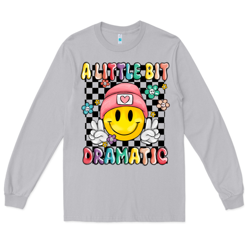 A Little Bit Dramatic Long Sleeve Tee by MaliasSmallBusiness | Teevron
