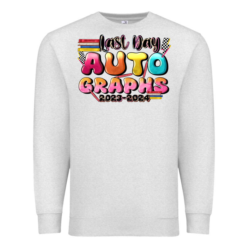 Last Day Autographs Premium Sweatshirt by JahusDesignShop | Teevron