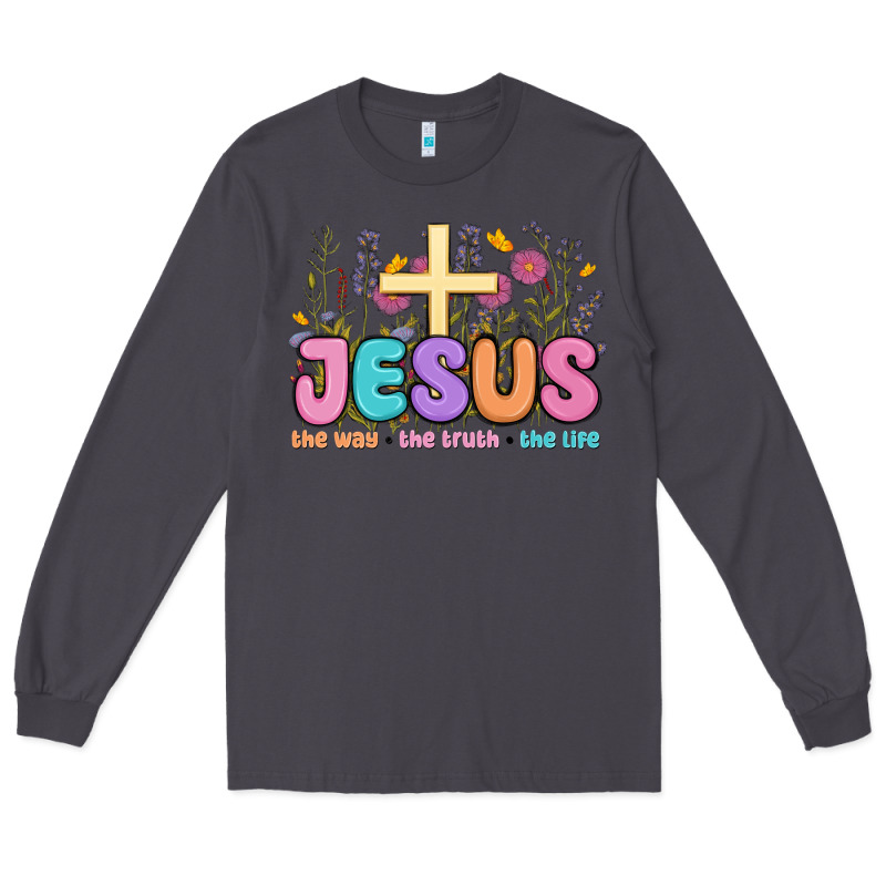Jesus The Way The Truth The Life Long Sleeve Tee by MaliasSmallBusiness | Teevron
