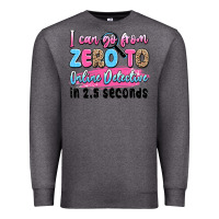Charcoal Heather i can go from zero to online detective in 2.5 seco Premium Sweatshirt - JahusDesignShop