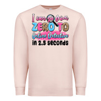 Pale Pink i can go from zero to online detective in 2.5 seco Premium Sweatshirt - JahusDesignShop