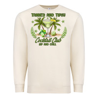 Sandshell tanned and tipsy cocktail club sip and chill Premium Sweatshirt - JahusDesignShop