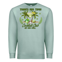 Seafoam tanned and tipsy cocktail club sip and chill Premium Sweatshirt - JahusDesignShop
