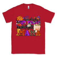 Red somebody's loud mouth basketball mama Classic Tee - Zillion Design Studio