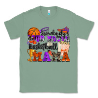 Sage somebody's loud mouth basketball mama Classic Tee - Zillion Design Studio