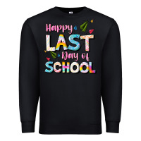 Black happy last day of school Premium Sweatshirt - JahusDesignShop