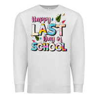 Oatmeal Heather happy last day of school Premium Sweatshirt - JahusDesignShop