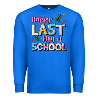 True Royal happy last day of school Premium Sweatshirt - JahusDesignShop