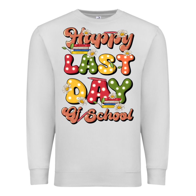 Happy Last Day Of School Premium Sweatshirt by JahusDesignShop | Teevron