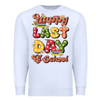 White happy last day of school Premium Sweatshirt - JahusDesignShop