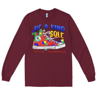 Burgundy be a kind sole autism awareness Long Sleeve Tee - MaliasSmallBusiness