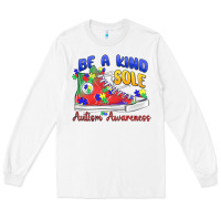 White be a kind sole autism awareness Long Sleeve Tee - MaliasSmallBusiness