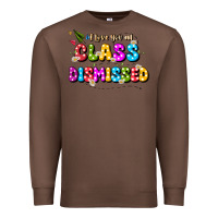 Chestnut i love you all class dismissed Premium Sweatshirt - JahusDesignShop