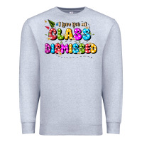 Heather Grey i love you all class dismissed Premium Sweatshirt - JahusDesignShop
