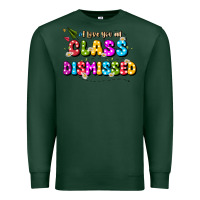 Sports Green i love you all class dismissed Premium Sweatshirt - JahusDesignShop