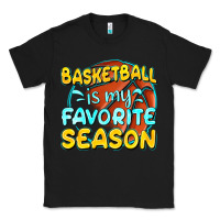 Black basketball is my favorite season Classic Tee - texasbilliewilder