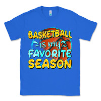 True Royal basketball is my favorite season Classic Tee - texasbilliewilder