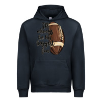 Navy i ll always be his biggest fan Urban Hoodie - MaliasSmallBusiness