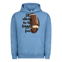 Pigment Pebble Blue i ll always be his biggest fan Urban Hoodie - MaliasSmallBusiness