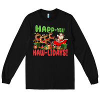 Black happ yee haw lidays Long Sleeve Tee - MaliasSmallBusiness