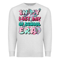 Oatmeal Heather in my last day of school era Premium Sweatshirt - JahusDesignShop