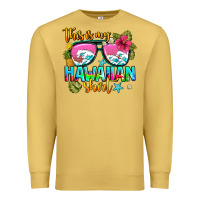 Antique Gold this is my hawaiian Premium Sweatshirt - AdoDesignShop