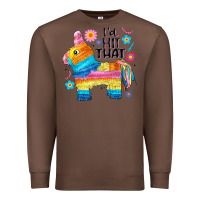 Chestnut id hit that  mexican llama pinata Premium Sweatshirt - JahusDesignShop
