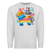 Dove Grey id hit that  mexican llama pinata Premium Sweatshirt - JahusDesignShop