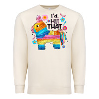 Sandshell id hit that  mexican llama pinata Premium Sweatshirt - JahusDesignShop