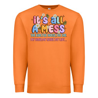 Carrot its all a mess Premium Sweatshirt - JahusDesignShop