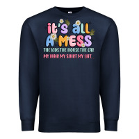 Navy its all a mess Premium Sweatshirt - JahusDesignShop
