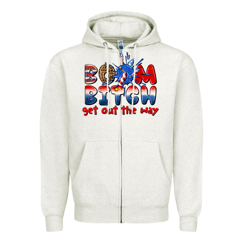 Boom Bitch Get Out The Way Zipper Hoodie by texasbilliewilder | Teevron
